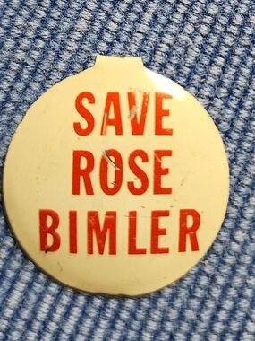 Vintage 60's Metal Tab Fold Pin 'SAVE ROSE BIMLER' Text